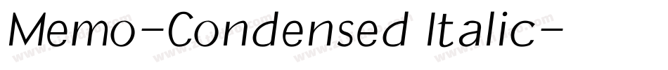 Memo-Condensed Italic字体转换